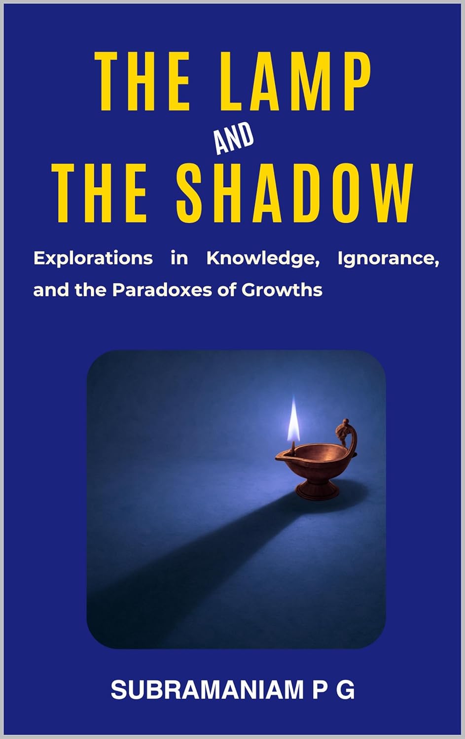 The Lamp and the Shadow